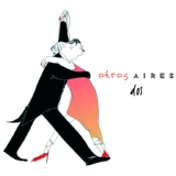 Обложка для Otros Aires - Un Baile a Beneficio