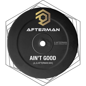 Обложка для Afterman - Ain't Good