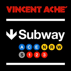 Обложка для Vincent Achè - Subway