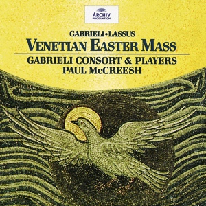 Обложка для GIOVANNI GABRIELI Gabrieli Consort, Choir & Players / P. McCreesh - Sequentia: Victimae paschali laudes (chant)