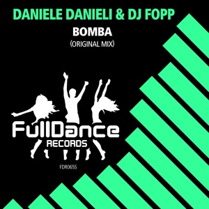 Обложка для Daniele Danieli, DJ Fopp - Bomba