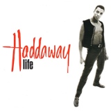 Обложка для Haddaway - Life