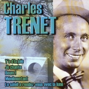 Обложка для Charles C. Trenet - Boum !