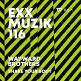 Обложка для Wayward Brothers - Shake Your Body