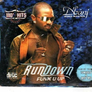 Обложка для D'Banj - Rundown (Fuck U Up)