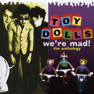 Обложка для Toy Dolls - Cloughy Is a Bootboy