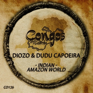 Обложка для Diozo, Dudu Capoeira - Indian
