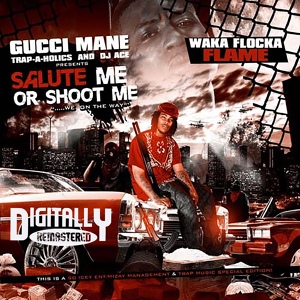 Обложка для Waka Flocka Flame feat. Wooh Da Kid - Lick a Shot (feat. Wooh Da Kid)