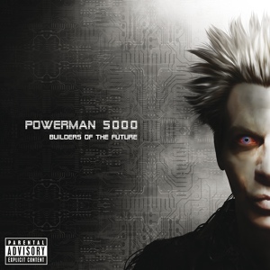Обложка для Powerman 5000 - I Want To Kill You