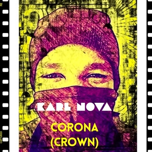 Обложка для Karl Nova - Corona (Crown)