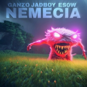Обложка для JaDBoy, Ganzo, Es0w - Nemecia