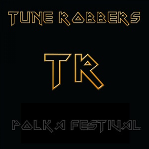 Обложка для Tune Robbers - Polish Polka
