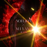 Обложка для NOILION, MIYAVI - RAYS