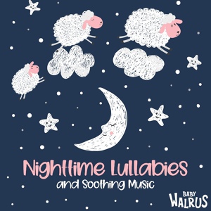 Обложка для Baby Lullabies & Relaxing Music by Zouzounia TV, Baby Walrus Lullabies - Springtime