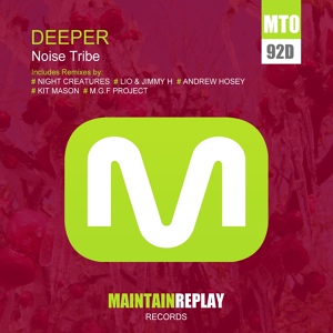 Обложка для Noise Tribe - Deeper (Andrew Hosey remix)