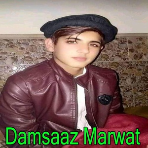 Обложка для Damsaaz Marwat - Darta Looge Shama Ghamjana Ashna