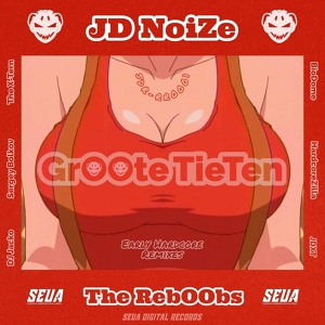 Обложка для JD NoiZe - JD NoiZe - Groote Tieten (De Boing Mix) by The X-Tern