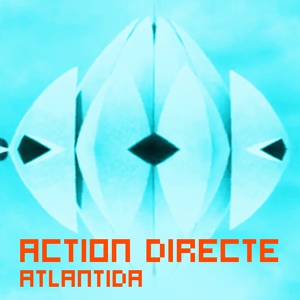 Обложка для Action Directe - Атлантида