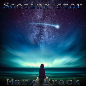 Обложка для Mark Track - Shooting Star