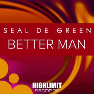 Обложка для Seal De Green - Better Man