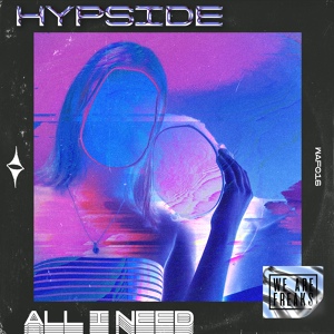 Обложка для Hypside - All I Need