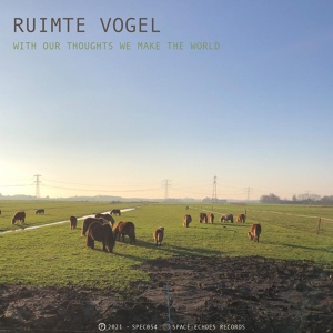 Обложка для Ruimte Vogel - With Our Thoughts