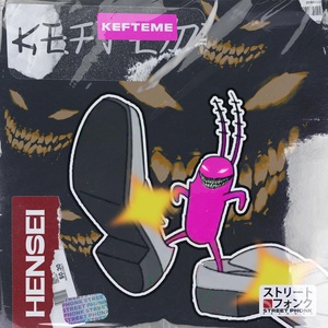 Обложка для HENSEI - KEFTEME