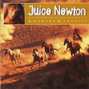Обложка для Juice Newton - All I Have To Do Is Dream