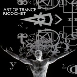 Обложка для Art Of Trance - Ricochet (Terra Ferma Remix)