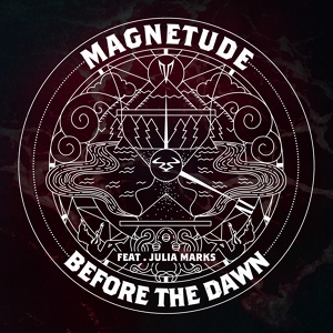 Обложка для Magnetude feat. Julia Marks - Before the Dawn (feat. Julia Marks)