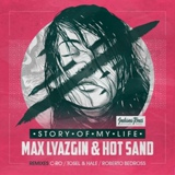 Обложка для Max Lyazgin, Hot Sand - Story of My Life (Original Mix)