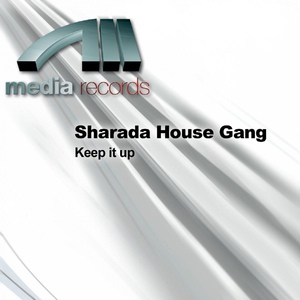 Обложка для Sharada House Gang Feat. Zeitia Massiah - Keep It Up (Radio Optikal)