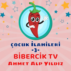 Обложка для Ahmet Alp Yıldız, Bibercik TV - Allahın Sevgili Kulu