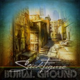 Обложка для Stick Figure - Burial Ground