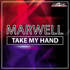 Обложка для Marwell - Take My Hand