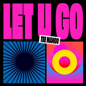 Обложка для Tee Mango - Let U Go