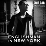 Обложка для Cris Cab feat. Tefa & Moox, Willy William - Englishman In New York
