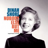 Обложка для Dinah Shore - Nobody Else but Me