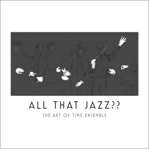 Обложка для Art of Time Ensemble - Hot Sonate: Half = 132 (1930)