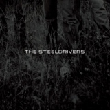 Обложка для The SteelDrivers - Heaven Sent