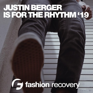 Обложка для Justin Berger - Is For The Rhythm