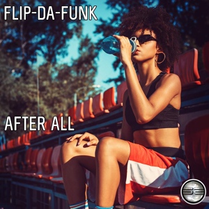 Обложка для FLIP-DA-FUNK - After All