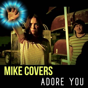 Обложка для Mike Covers - Adore You