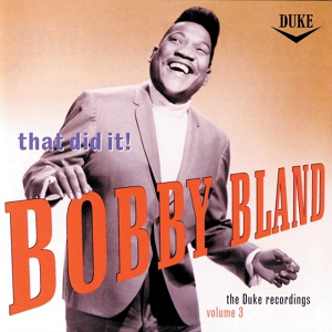 Обложка для Bobby Bland - That Did It