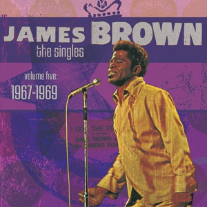 Обложка для James Brown - Licking Stick - Licking Stick (Part 1) (The Singles, Volume 5 - 1967-1969)-2008