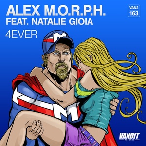 Обложка для Alex M.O.R.P.H. - 4Ever feat. Natalie Gioia (Original Mix)