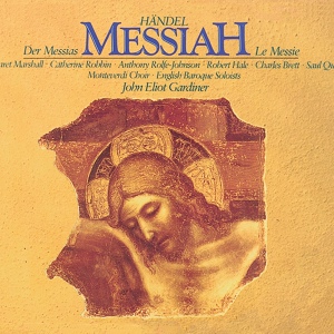 Обложка для English Baroque Soloists, John Eliot Gardiner - Handel: Messiah, HWV 56 / Pt. 1 - Symphony
