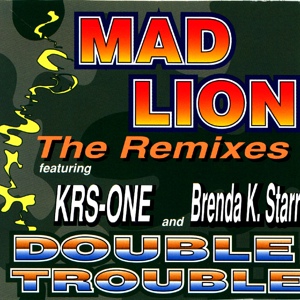 Обложка для Mad Lion - Double Trouble (feat. KRS-One) (Third World Mix) (Street) (1996)