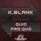 Обложка для K.Blank - Quid Pro Quo