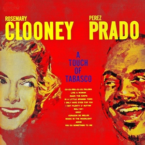 Обложка для Rosemary Clooney feat. Pérez Prado - Cu-cu-rru-cu-cu Paloma